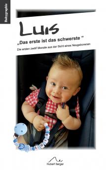 Luis Das erste ist das schwerste