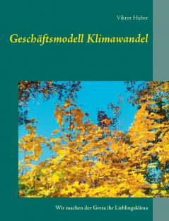 Geschäftsmodell Klimawandel