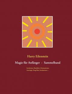 Magie für Anfänger  -  Sammelband III