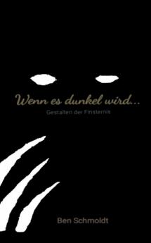 Wenn es dunkel wird ...