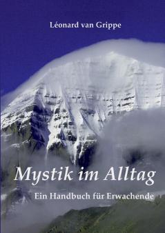 Mystik im Alltag