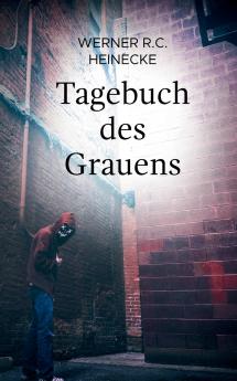 Tagebuch des Grauens
