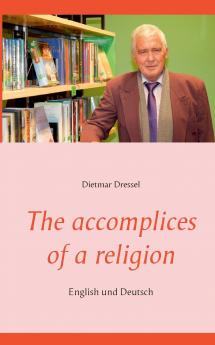 The accomplices of a religion
