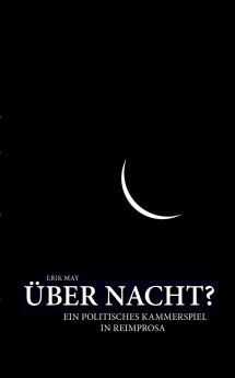 Über Nacht?
