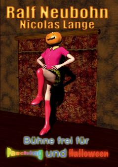 Bühne frei für Fasching und Halloween