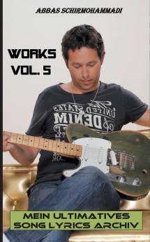 Works Vol. 5