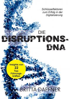 Die Disruptions-DNA