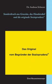 Sonderdruck aus Gracián das Handorakel und die originale Sozioprudenz®