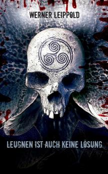 Leugnen ist auch keine Lösung