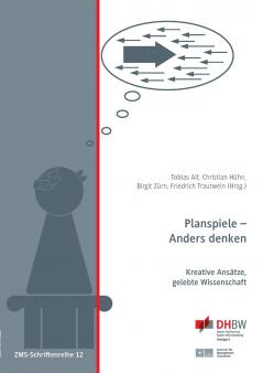 Planspiele - Anders denken