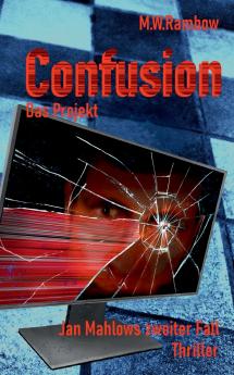 Confusion - Das Projekt