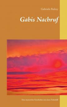 Gabis Nachruf