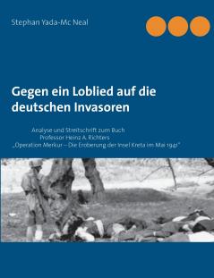 Gegen ein Loblied  auf die deutschen Invasoren