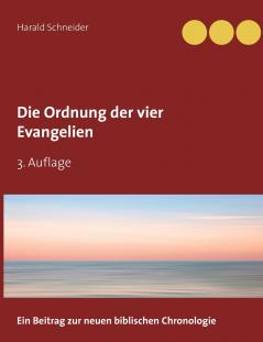 Die Ordnung der vier Evangelien