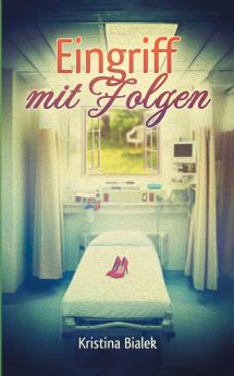 Eingriff mit Folgen