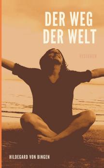 Der Weg der Welt
