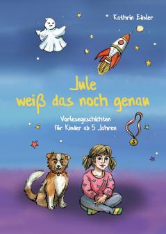 Jule weiß das noch genau