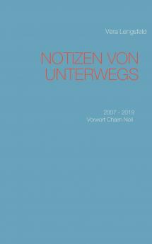 Notizen von unterwegs