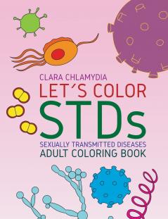 Let's color STDs - Adult Coloring Book