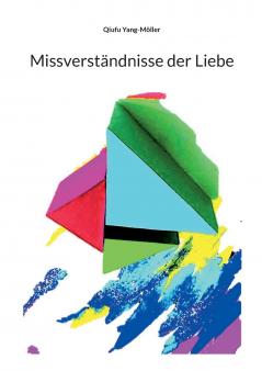 Missverständnisse der Liebe