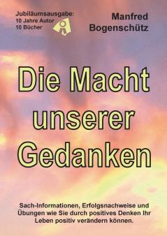 Die Macht unserer Gedanken