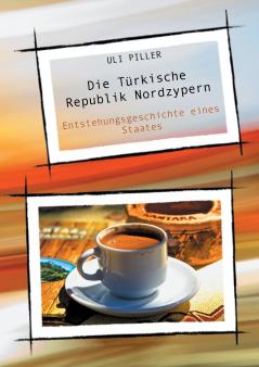 Die Türkische Republik Nordzypern