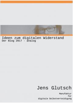 Ideen zum digitalen Widerstand