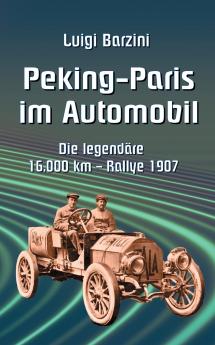 Peking - Paris im Automobil