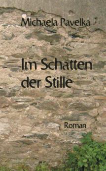 Im Schatten der Stille