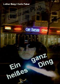 Ein ganz heißes Ding