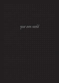 Your own World