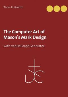 The Computer Art of Mason's Mark Design