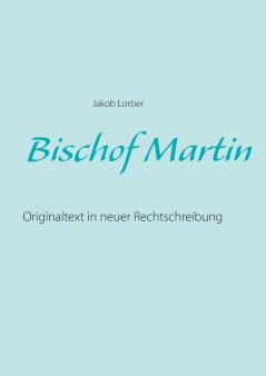Bischof Martin