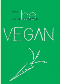 Das Vegane Rezeptbuch