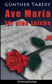 Ave Maria für eine Leiche