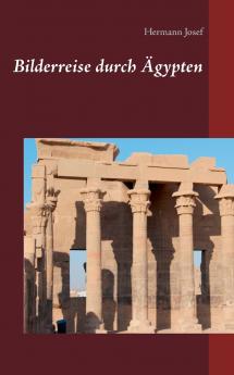 Bilderreise durch Ägypten