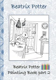 Beatrix Potter Painting Book Part 2 ( Peter Rabbit )