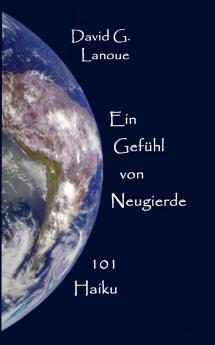 Ein Gefühl von Neugierde