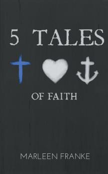 5 tales of faith