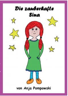 Die zauberhafte Sina