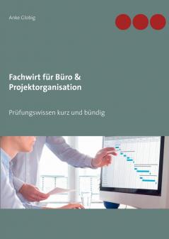 Fachwirt für Büro & Projektorganisation