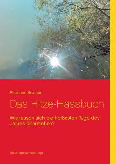 Das Hitze-Hassbuch