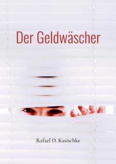 Der Geldwäscher