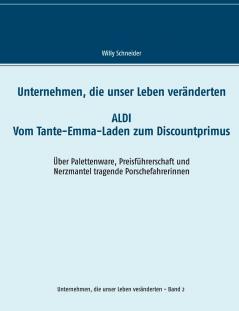 Unternehmen die unser Leben veränderten