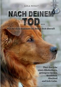 Nach deinem Tod...
