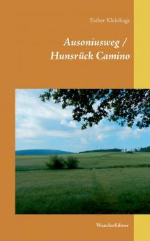 Ausoniusweg / Hunsrück Camino