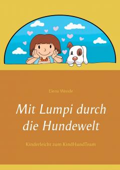 Mit Lumpi durch die Hundewelt