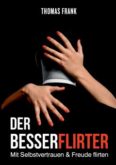 Der Besserflirter