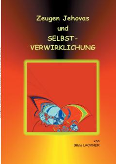 Zeugen Jehovas und Selbstverwirklichung