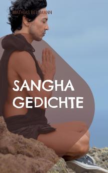 Sangha Gedichte